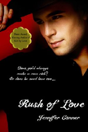 [Klondike Gold Rush 01] • Rush of Love